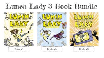 Digital & Printable Lunch Lady 3 Book Bundle Novel Study by One in a ...