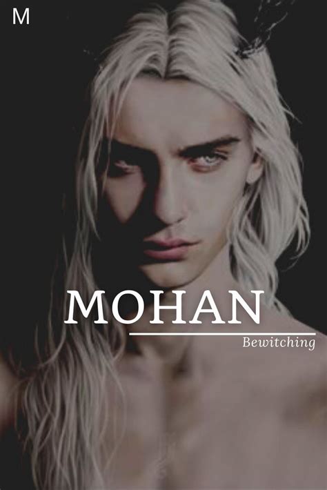 Mohan meaning Bewitching #babynames #characternames #fantasynames # ...