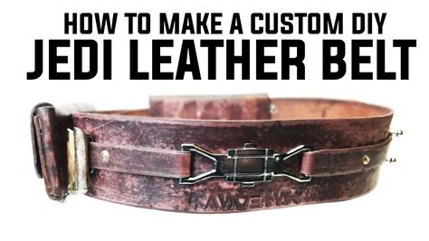 JEDI LEATHER BELT| DIY CUSTOM HOW TO - YouTube