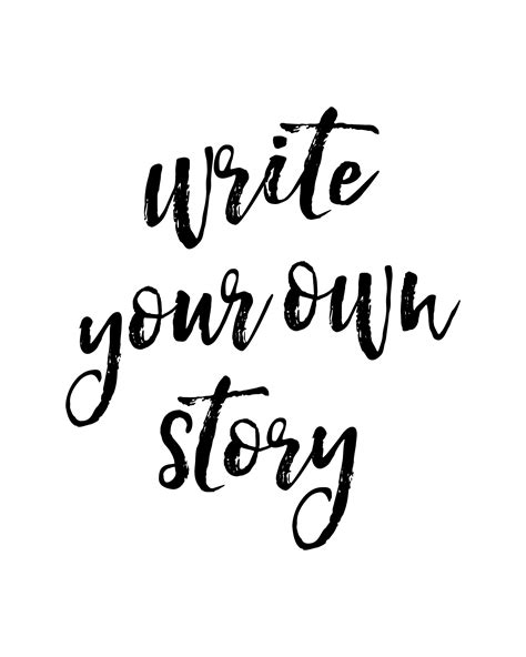 "Write your own story" ️ Printable Wall Art, Quote, Typography, Poster ...