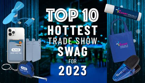 Top 10 Hottest Trade Show Promotional Swag Giveaways for 2023