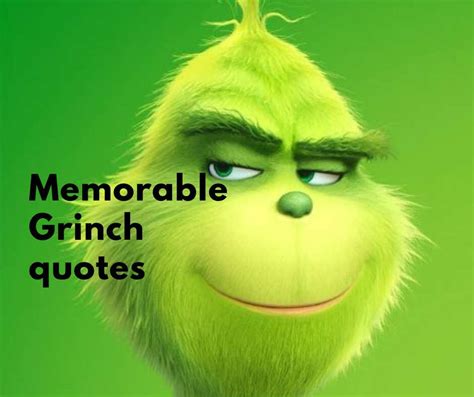 50+ memorable Grinch quotes for people who absolutely hate Christmas ...