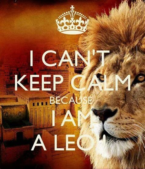 Lions & Tigers & Bears Oh My!!! | Leo quotes, Leo, Leo zodiac facts