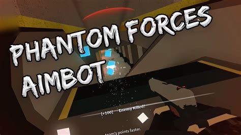 (Esp) Aimbot para Phantom Forces (Actualizado). - YouTube