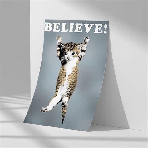 Believe Cat Poster Hang in There Poster Inspiring Poster Quote Poster ...