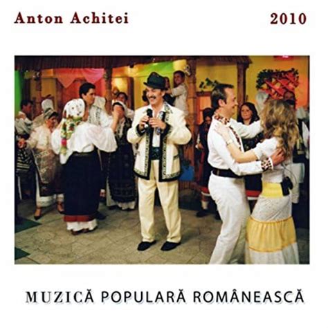 Reproducir Muzica Populara Romaneasca de Anton Achitei en Amazon Music