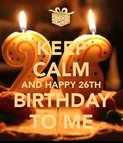 28 Awesome Happy 26th Birthday Greetings