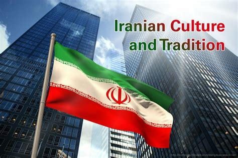 Iranian Culture and Traditions | Farsi Translation Services