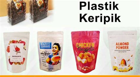 Mengenal Berbagai Jenis Kemasan Plastik Keripik Toko Kemasan Kita ...