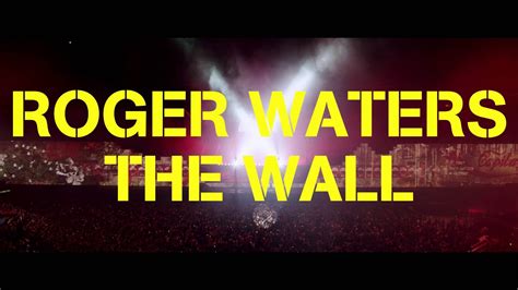 Everything You Need to Know About Roger Waters The Wall Movie (2015)