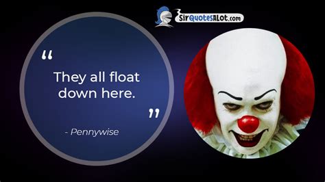 30+ Floating Pennywise Quotes - Sir QuotesALot