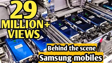 Samsung Galaxy - Factory tour 2019 - YouTube