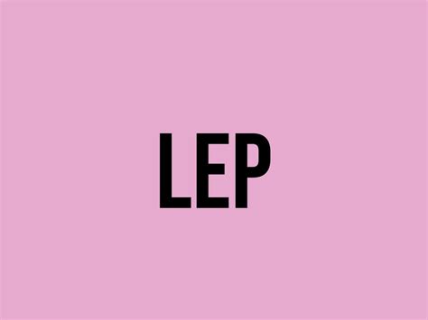 What Does Lep Mean? - Meaning, Uses and More - FluentSlang