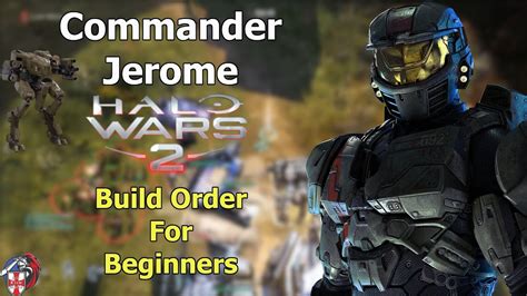 Jerome Beginners Build Order - Halo Wars 2 - YouTube