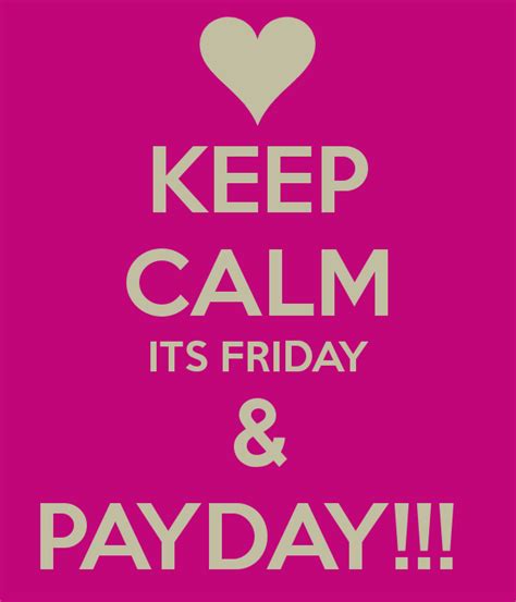 Payday Quotes For Friday. QuotesGram