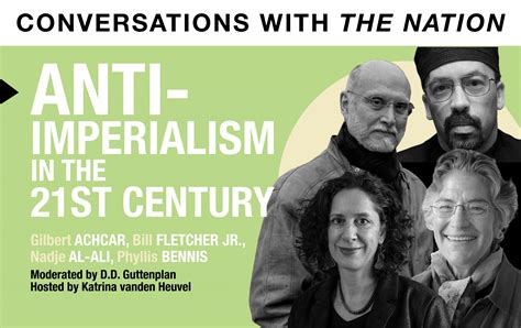 Conversations with The Nation | Anti-Imperialism in the 21st Century ...