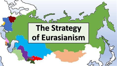 The Strategy of Eurasianism - YouTube