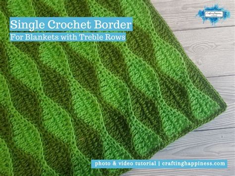 Single Crochet Border ( For Blankets With Treble Rows) - Crafting Happiness