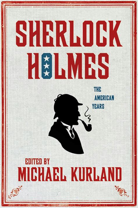 Sherlock Holmes: The American Years