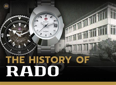 History of RADO - ประวัตินาฬิการาโด กับ ความเป็นที่สุดของ Master of ...