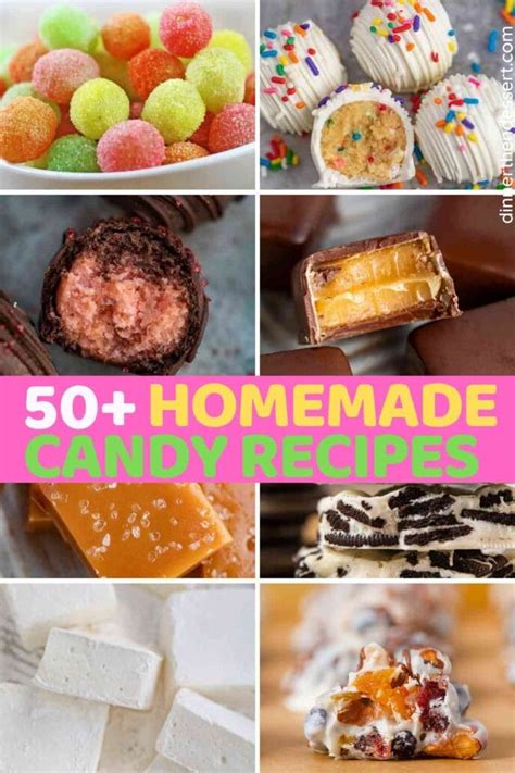 50+ Easy Homemade Candy Recipes - Dinner, then Dessert