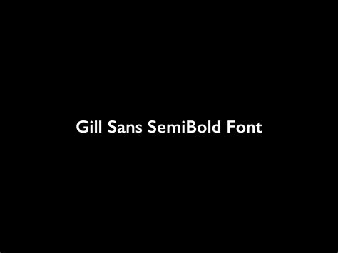 Gill Sans MT SemiBold Font by Charlieaat on DeviantArt