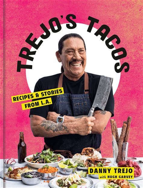 Trejo's Tacos by Danny Trejo - Penguin Books Australia