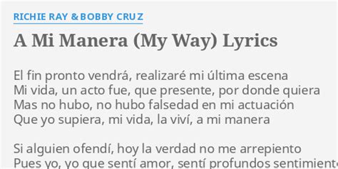 "A MI MANERA (MY WAY)" LYRICS by RICHIE RAY & BOBBY CRUZ: El fin p***to ...