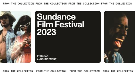 The 2023 Sundance Film Festival Unveils Its First Films: Dive Deep With ...