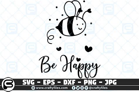 Bee Happy cute Bee insect SVG, bee SVG, Be happy By Crafty Files ...