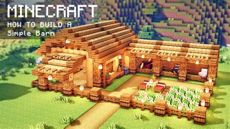 Minecraft: How To Build a Simple Barn for animals - YouTube