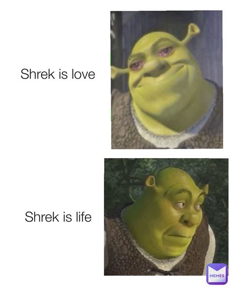 Shrek is love Shrek is life | @Universe42 | Memes