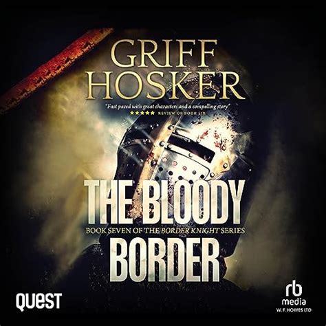 Amazon.com: The Bloody Border: Border Knight, Book 7 (Audible Audio ...