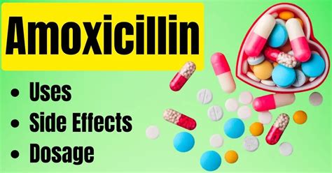 Amoxicillin Uses, Side Effects, Dosage: Powerful Antibiotic