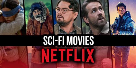 Best Sci-Fi Movies on Netflix Right Now (October 2023)