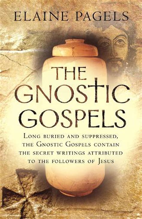 The Gnostic Gospels by Elaine Pagels, Paperback, 9780753821145 | Buy ...