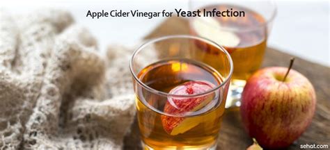 Apple Cider Vinegar Douche For Yeast Infection