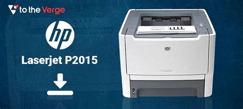 HP Laserjet P2015 Printer Driver Download Windows 10, 11