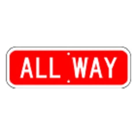 All Way Stop Sign - All Way Intersection Sign-trafficsafetywarehouse.com