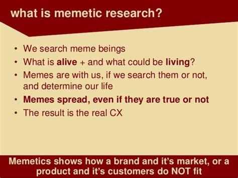 Memetics - a brand new method to discover true CX