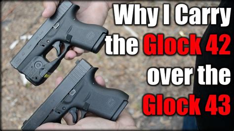 Why I Carry the Glock 42 over the Glock 43| FAQ - YouTube