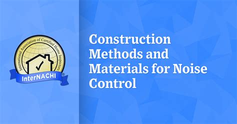 Construction Methods and Materials for Noise Control - InterNACHI®