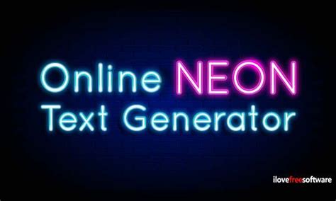 Love Free Software - Create Neon Text Online with Free Neon Text ...