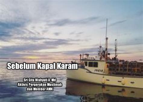 Sebelum Kapal Karam