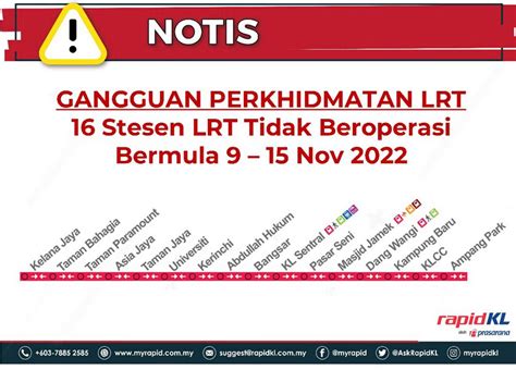 LRT Kelana Jaya Line - 16 stations closed from November 9-15 2022 to ...