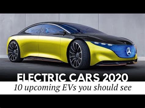 Top 10 Electric Cars Previewing the Upcoming EV Model Lineup for 2020 ...