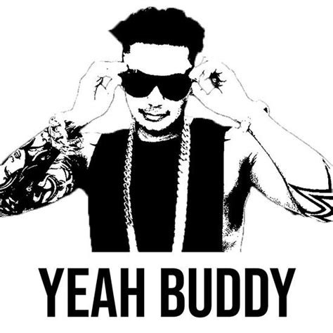 Pauly D Meme Yeah Buddy