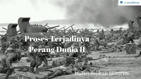 Sejarah Tentang Perang Dunia Ke 2 - Seputar Sejarah