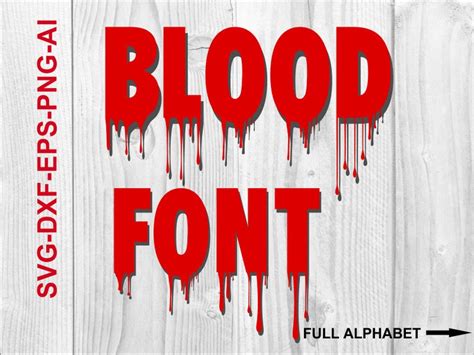 Blood Font Svg Blood Alphabet Svg Horror Font Svg Terror Etsy | Images ...