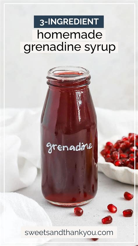 Homemade Grenadine Syrup (3 Ingredients!) - Sweets & Thank You